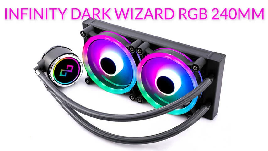 Infinity Dark Wizard Addressable RGB 240mm “Cân” INTEL® CORE™ I thế hệ thứ 10